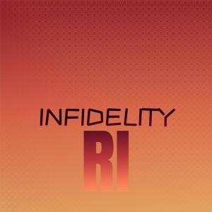 ดาวน์โหลดและฟังเพลง Infidelity Ri พร้อมเนื้อเพลงจาก Lahi Gaspary