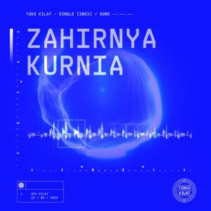 Listen to Zahirnya Kurnia song with lyrics from Toko Kilat