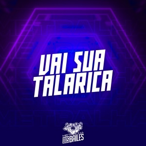 ดาวน์โหลดและฟังเพลง Vai Sua Talarica พร้อมเนื้อเพลงจาก MC P1