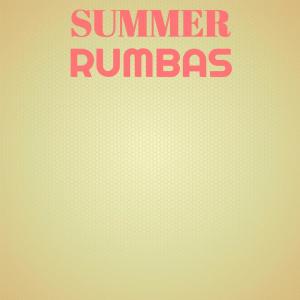 Dengarkan Summer Rumbas lagu dari Cobby Uist dengan lirik