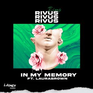 收聽Rivus的In My Memory歌詞歌曲