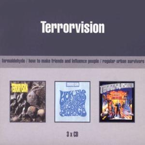 Terrorvision的專輯Formaldehyde/How To Make Friends And Influence People/Regular Urban Survivors