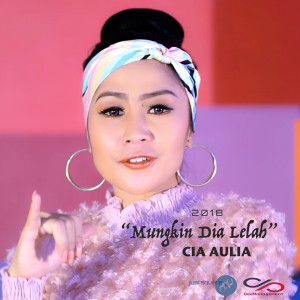 Listen to Mungkin Dia Lelah song with lyrics from Cia Aulia