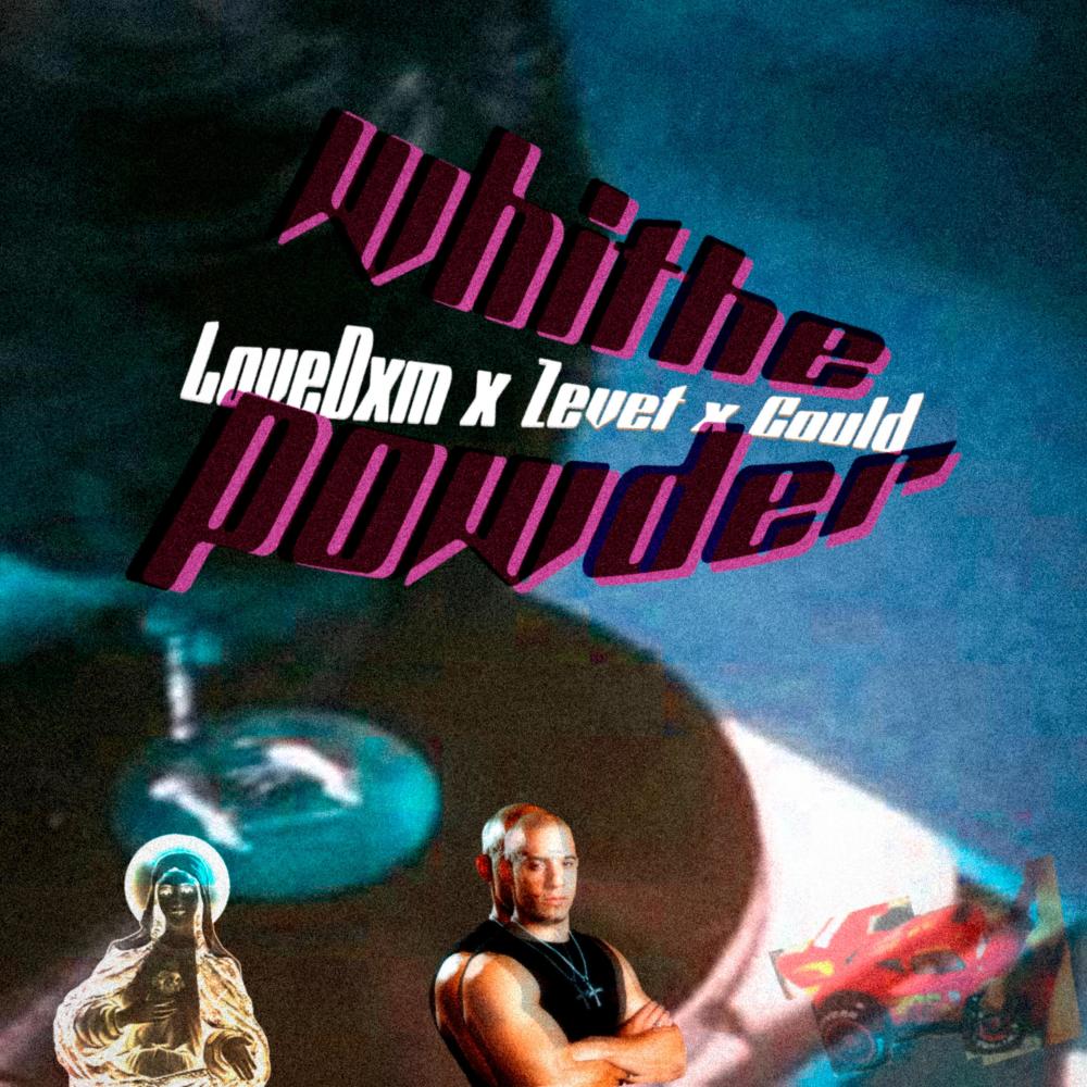 WhithePowder (feat. Lov3Dxm & Could)