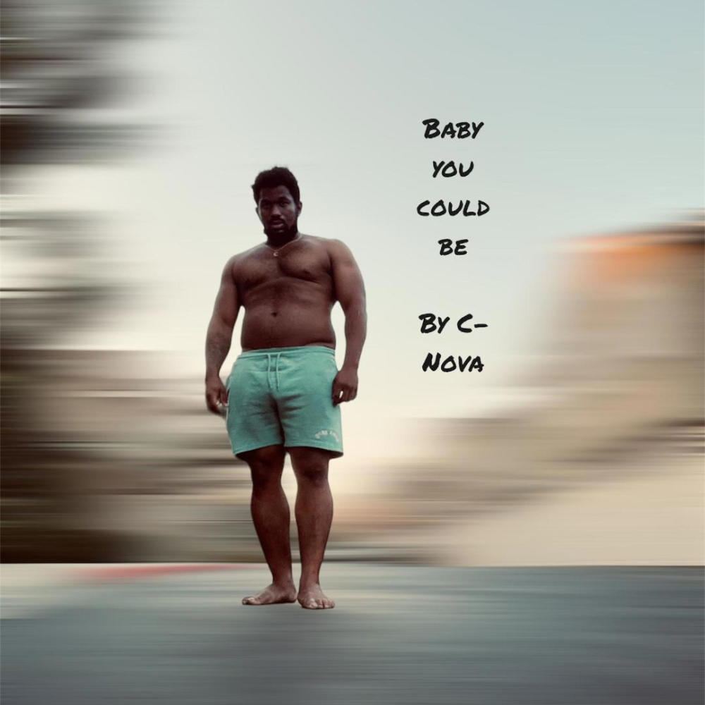 Baby you could be (Explicit)