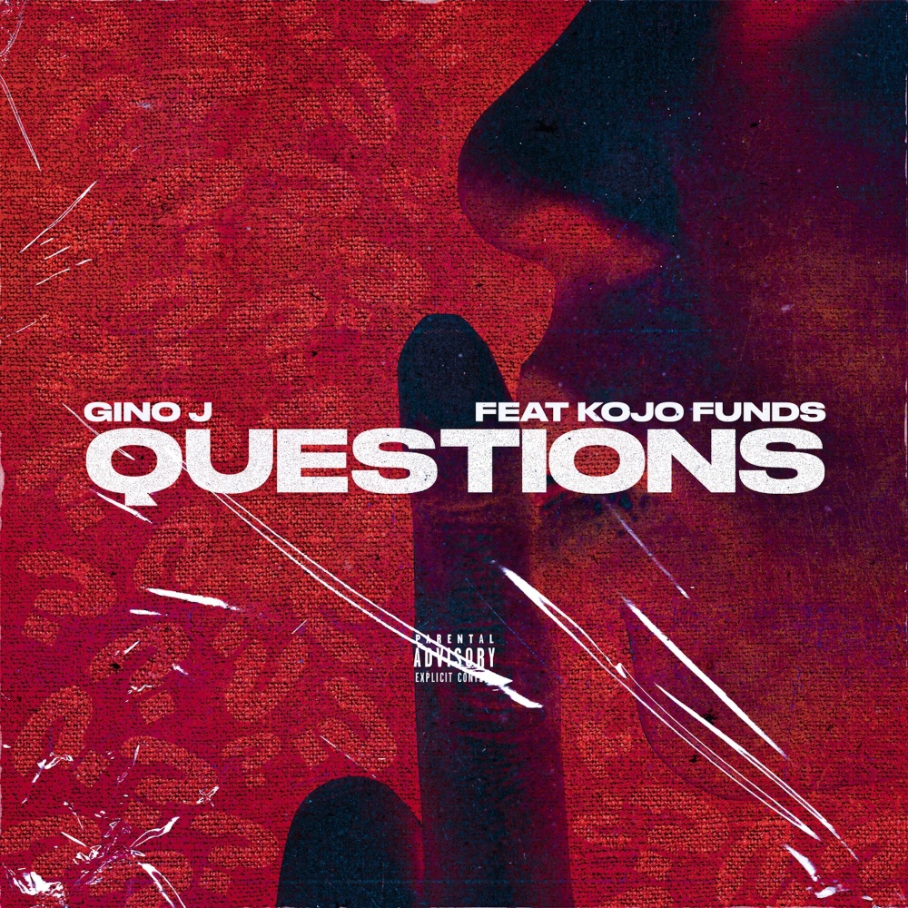 Questions (feat. Kojo Funds) (Explicit)