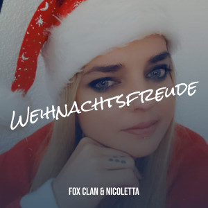 Listen to Weihnachtlich Überall song with lyrics from Fox Clan