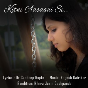Nihira Joshi Deshpande的專輯Kitni Aasaani Se