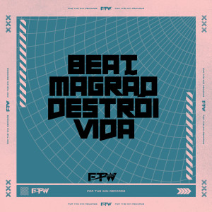 ดาวน์โหลดและฟังเพลง Beat Magrão Destrói Vida (Explicit) พร้อมเนื้อเพลงจาก DJ Well o Mlk é Cruel