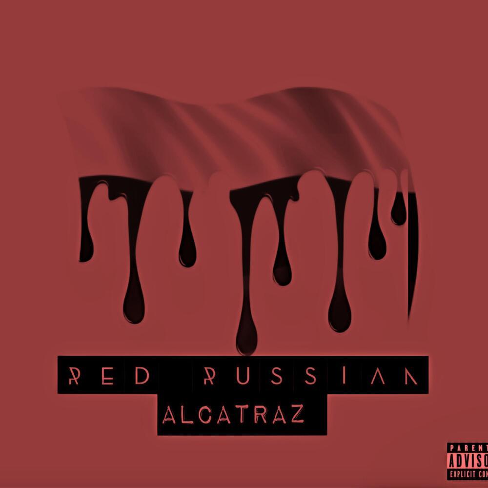 Red Russian (Freestyle) (Explicit)