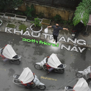 ดาวน์โหลดและฟังเพลง Khẩu Trang Này พร้อมเนื้อเพลงจาก 20th Friend