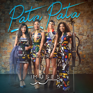 ดาวน์โหลดและฟังเพลง Pata Pata (Instrumental) พร้อมเนื้อเพลงจาก The Muses