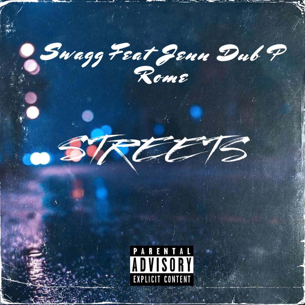 Streets (feat. Jenn, Dub P & Rome|Explicit)