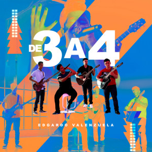 收听Edgardo Valenzuela的De 3 A 4 (其他)歌词歌曲
