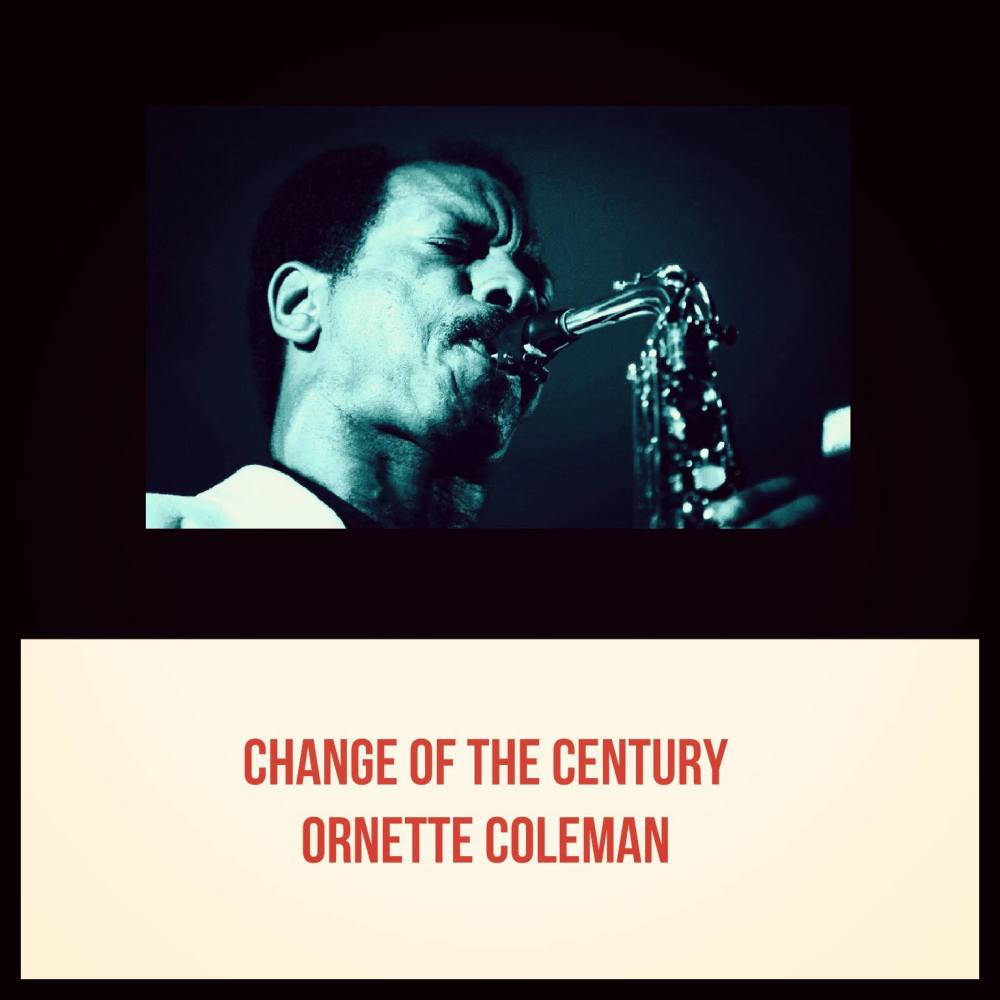 Change of the Century