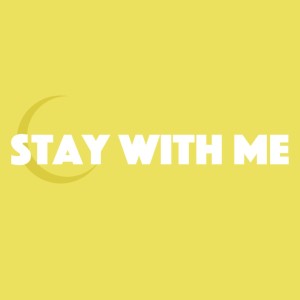 Listen to Stay With Me song with lyrics from sugar me