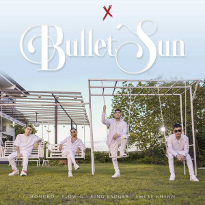 Album Bullet Sun from Ex Battalion
