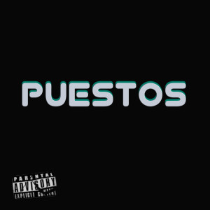 ดาวน์โหลดและฟังเพลง Puestos (Explicit) พร้อมเนื้อเพลงจาก Lil Loyal