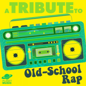 The Hit Co.的專輯A Tribute to Old-School Rap