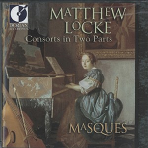 Masques的專輯Locke, M.: Consorts in 2 Parts
