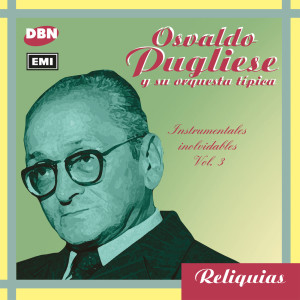 ดาวน์โหลดและฟังเพลง Punto Y Coma (Instrumental) พร้อมเนื้อเพลงจาก Osvaldo Pugliese