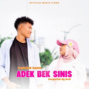 Album Adek Bek Sinis from FAHKRUR RADHI