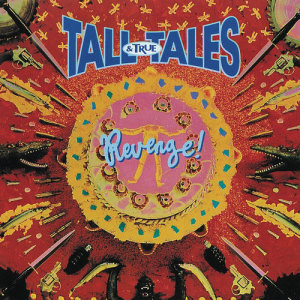 ดาวน์โหลดและฟังเพลง Revenge พร้อมเนื้อเพลงจาก Tall Tales & True