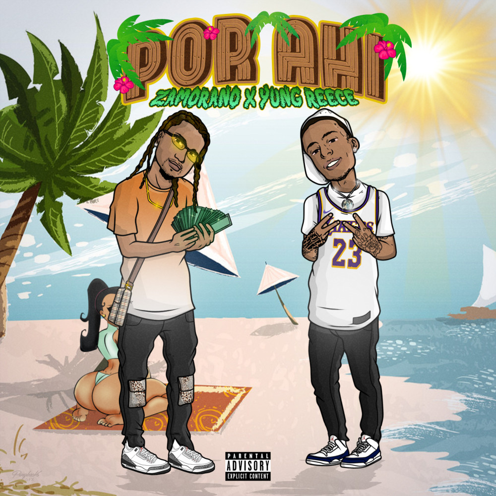 Por Ahi (Explicit)
