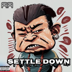 AA的專輯SETTLE DOWN (Explicit)