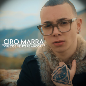 Album Vulesse vencere ancora from Ciro Marra