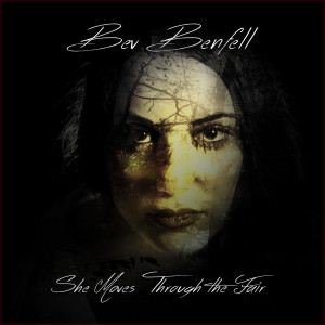 Album She Moves Through The Fair from bev benfell