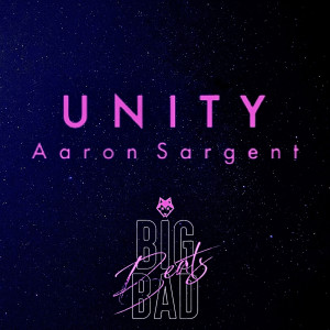 Dengarkan lagu Unity nyanyian Aaron Sargent dengan lirik