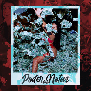 DK的專輯PODER DAS NOTA$ (Explicit)