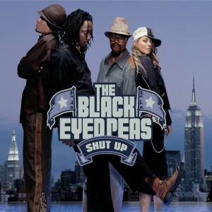 收聽Black Eyed Peas的Shut Up (Explicit)歌詞歌曲