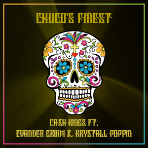 Listen to Chuco's Finest song with lyrics from Cash Kings