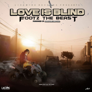 Footz the Beast的专辑Love Is Blind