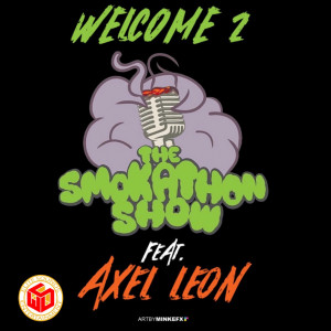 Welcome 2 the SmokAthon Show (Explicit) dari SmokaThon