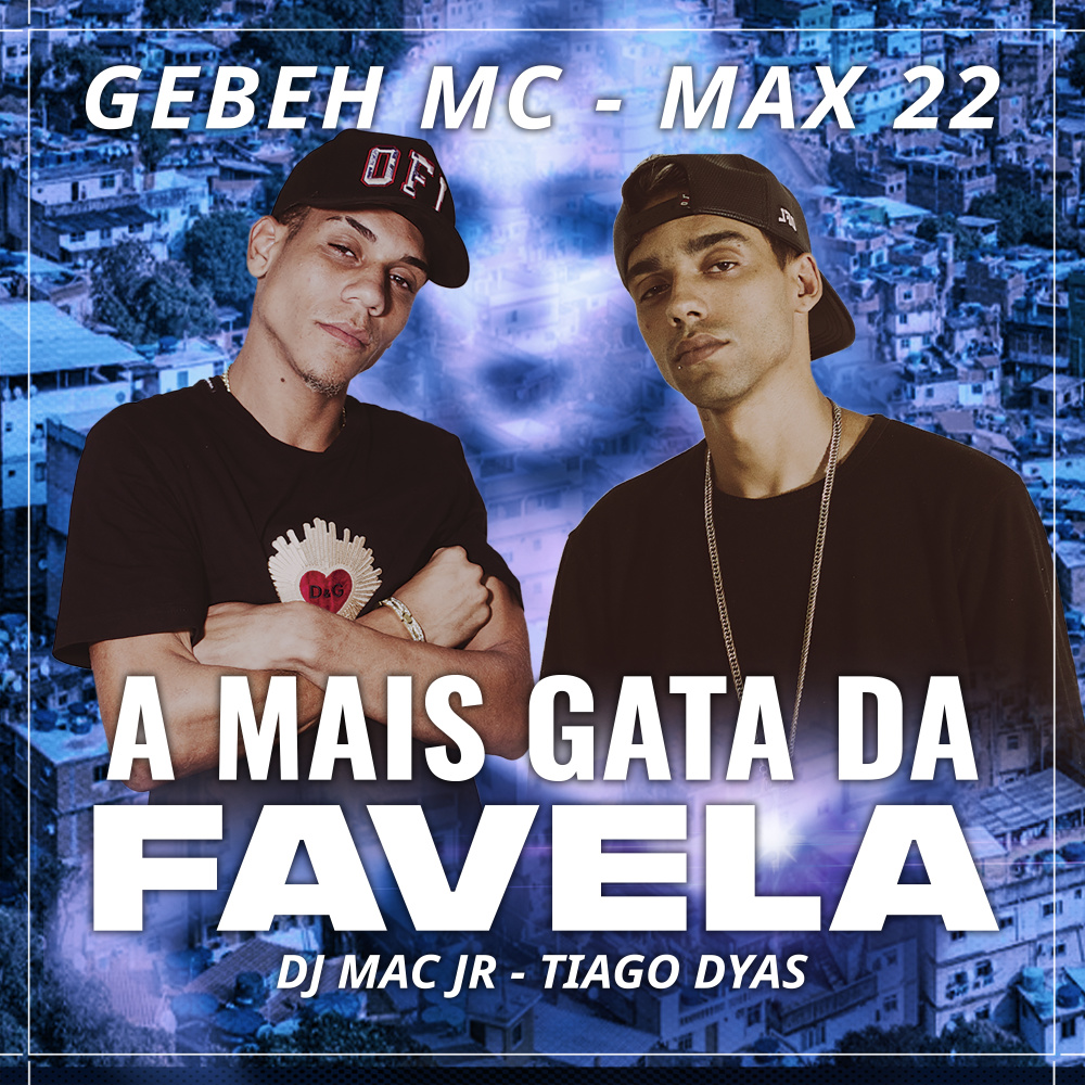 A Mais Gata da Favela (Explicit)