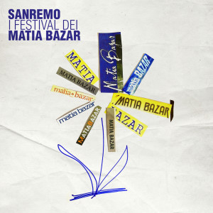 Matia Bazar的專輯Sanremo I Festival Dei Matia Bazar