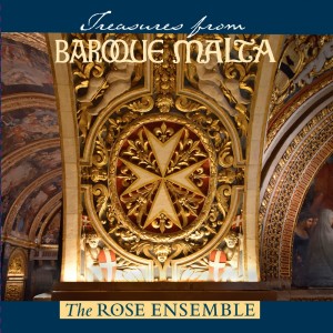 The Rose Ensemble的專輯Treasures from Baroque Malta