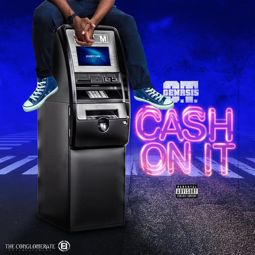 Cash On It (Explicit)