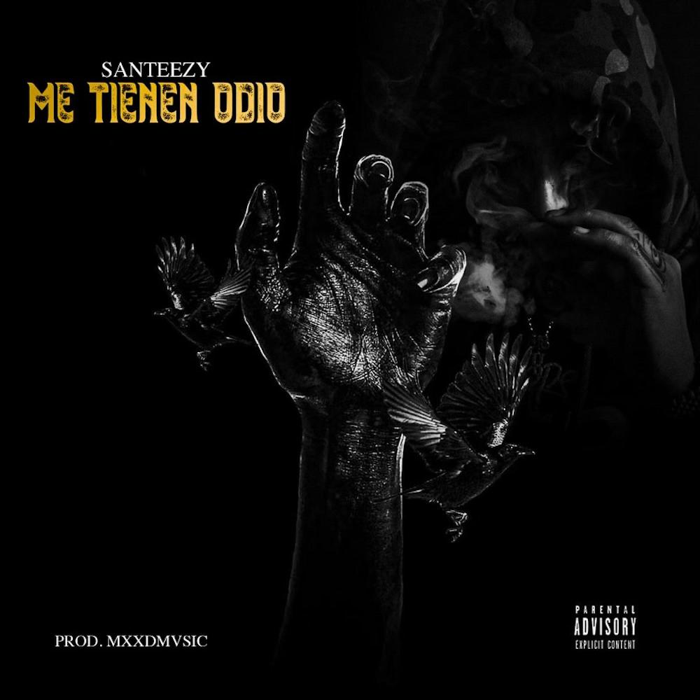ME TIENEN ODIO (Explicit)
