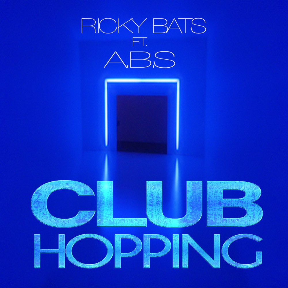 Club Hopping (feat. a.B.S.) (Explicit)