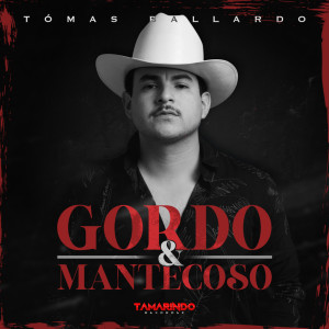 Listen to Gordo & Mantecoso (Explicit) song with lyrics from Tomas Ballardo