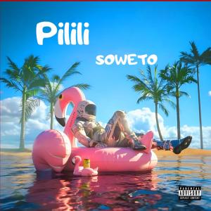 收聽Soweto的Pilili歌詞歌曲