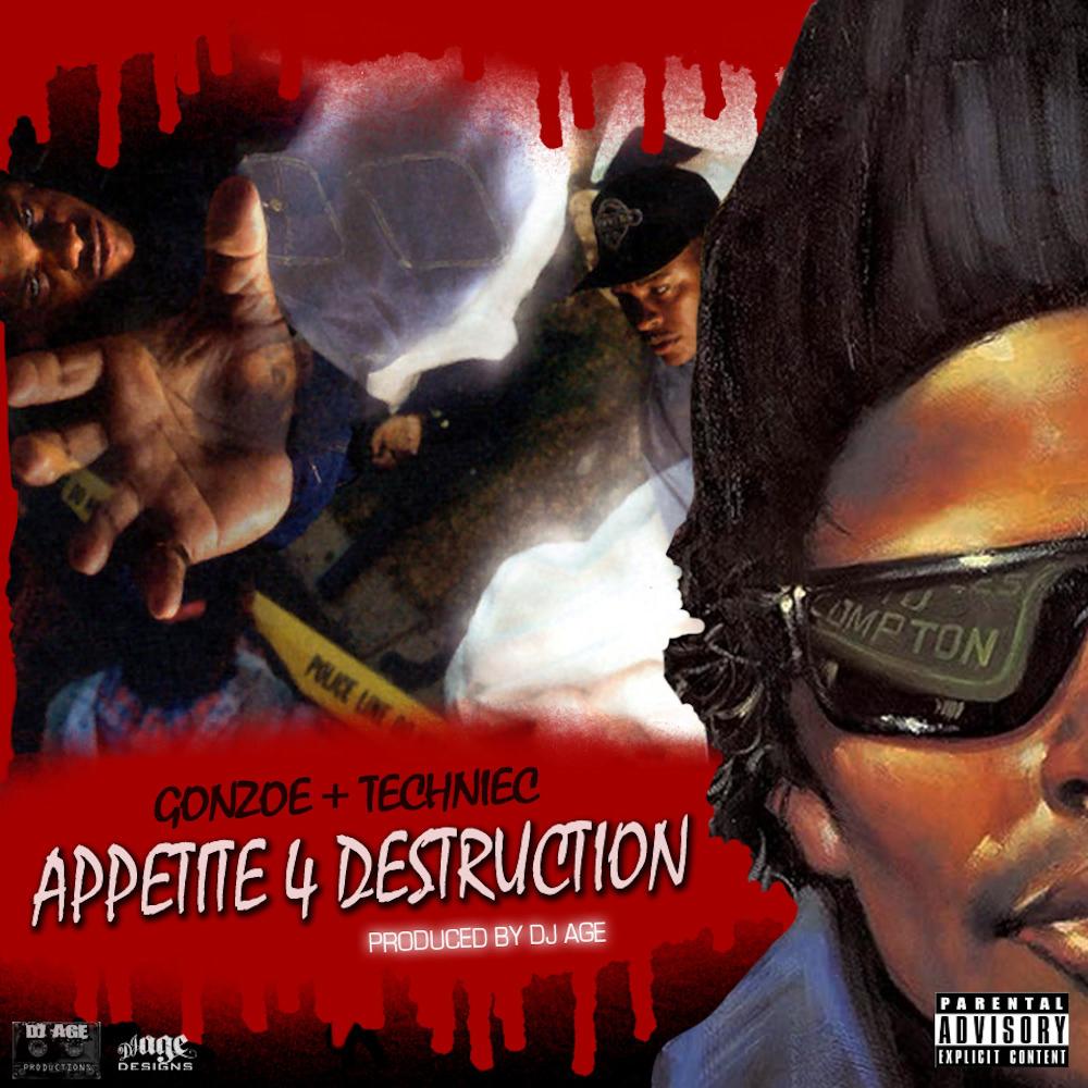 Appetite 4 Destruction (feat. Gonzoe & Techniec) (Explicit)