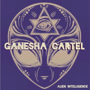 Album Alien Intelligence from Ganesha Cartel