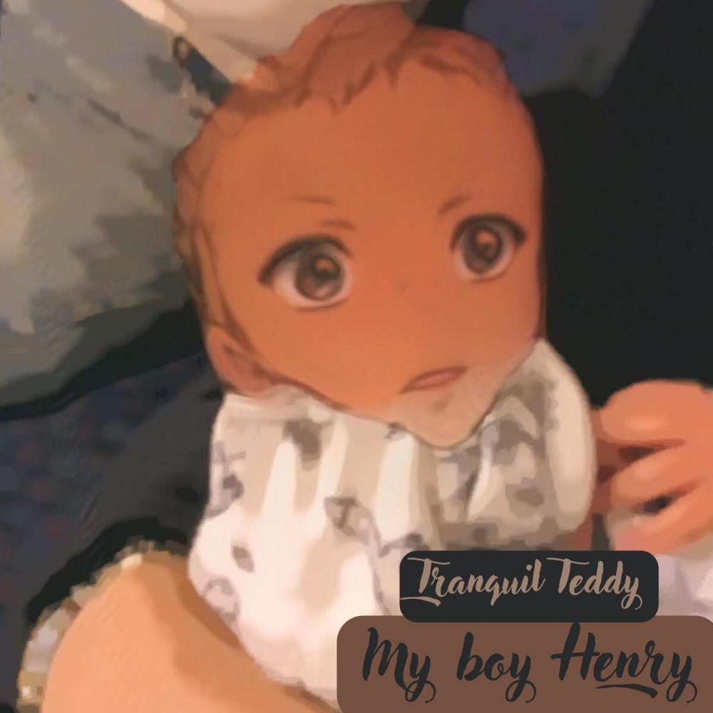My boy Henry