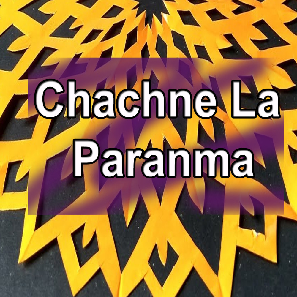 Chachne La Paranma