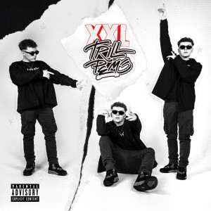 收聽Trill Pem的XXL (Explicit)歌詞歌曲